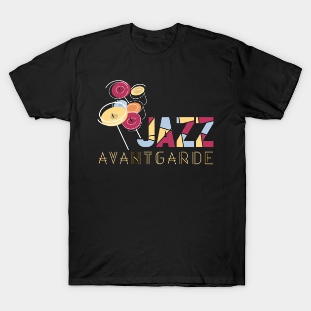 Jazz Avantgarde T-Shirt by jazzworldquest